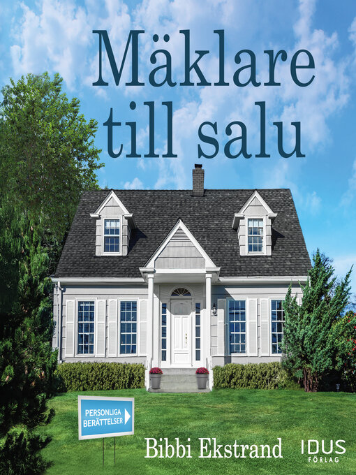Titeldetaljer för Mäklare till salu av Bibbi Ekstrand - Tillgänglig